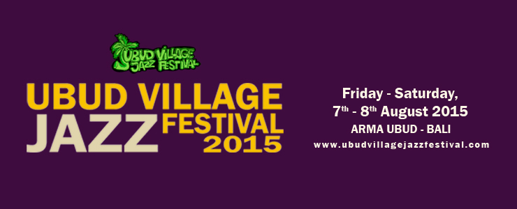 Penyuka Musik Jazz? Belum Lengkap Rasanya Kalo Gak Datang ke Ubud Village Jazz Festival 2015 1