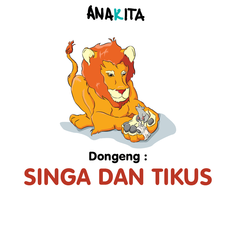 Cerita Dongeng Anak: Singa dan Tikus 1